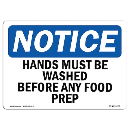Signmission OSHA Sign, Hands Must Washed Before Any Food Prep, 10in X 7in Rigid Plastic, 7" W, 10" L, Landscape OS-NS-P-710-L-13223